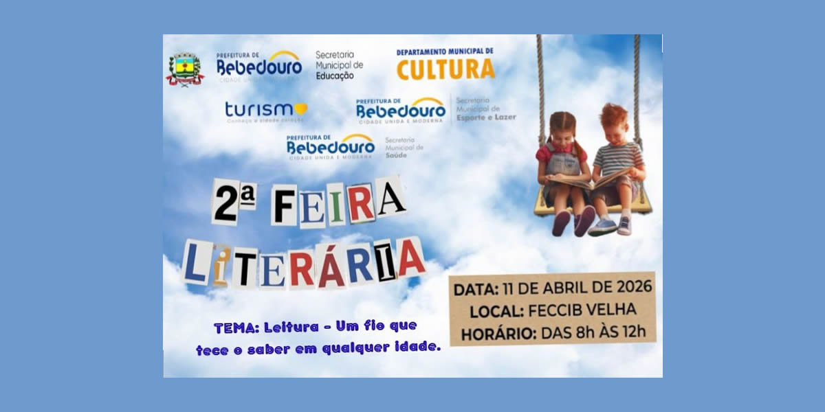 2ª Feira Literária de Bebedouro acontece no dia 11 de abril